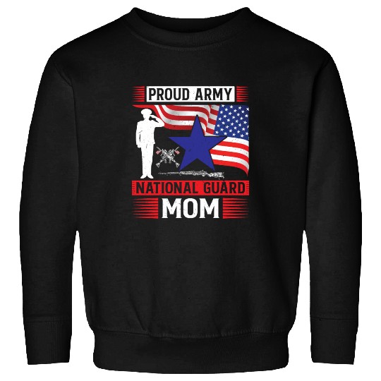 Proud Army National Guard Mom Sweatshirts