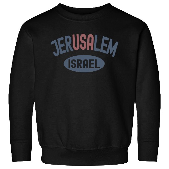 Usa Jerusalem Israel Sweatshirts