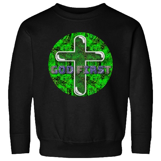 God First [2] Green Sweatshirts