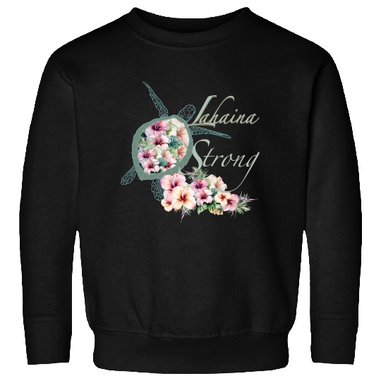 Lahaina Strong: Hibiscus and Sea Turtle Sweatshirts