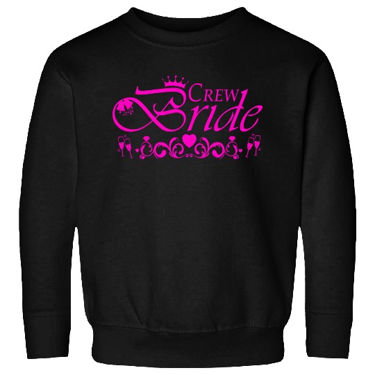 Crew Bride Bachelorette Party Hotpink Sweatshirts