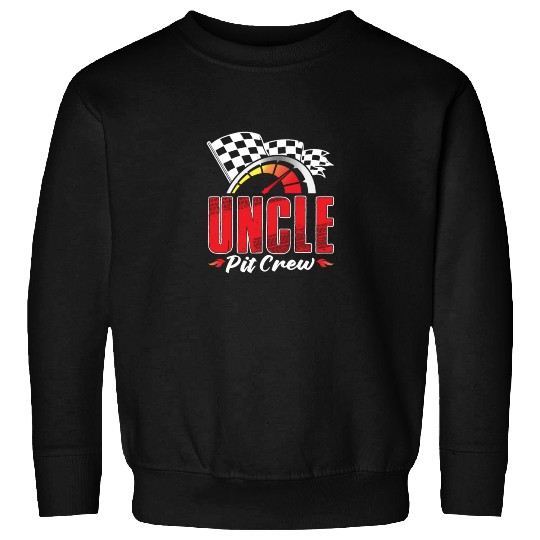 Uncle Pit Crew Sweatshirts