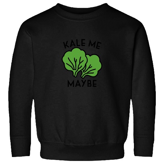 Funny Kale Socializing Sweatshirts | Fun Dating Lifestyle