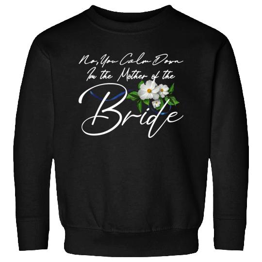Mother of the Bride Design Sweatshirts