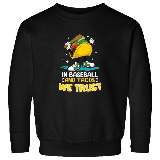 Taco Mexican Food Baseball Card Baseball Player Sweatshirts