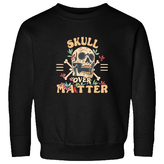 Totenkopf Skull Skulls Totenschädel Spruch Sweatshirts