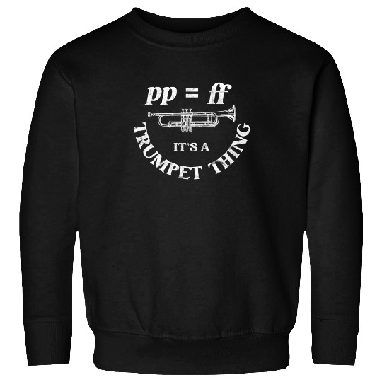 Funny Trumpet Player Marching Band Music Teacher Sweatshirts