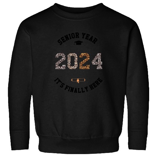 Senior Year 2024 It s Finally Here Sweatshirts