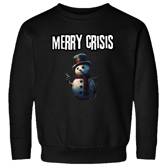 merry crisis, snowman, humorous, merry christmas Sweatshirts