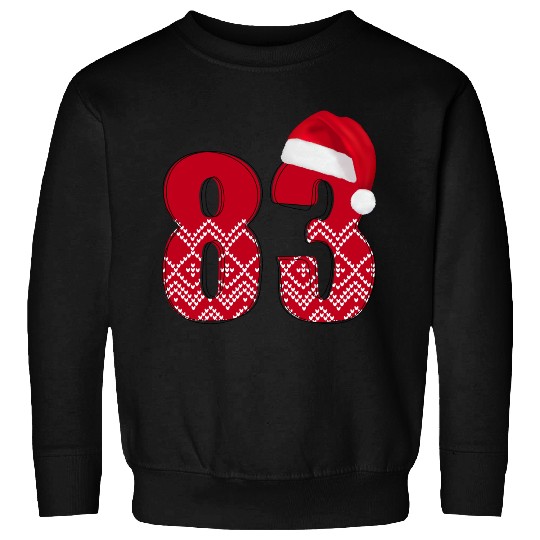 Number 83 - Happy Christmas Eighty Three Sweatshirts
