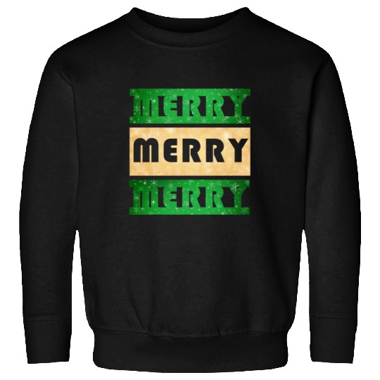 Merry Merry Merry Green and Gold Sweatshirts