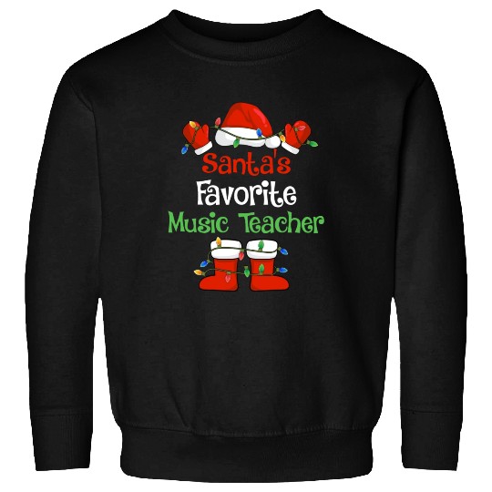 Santa's Favorite Music Teacher Funny Christmas Sweatshirts