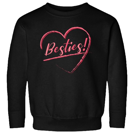 Besties Sweatshirts