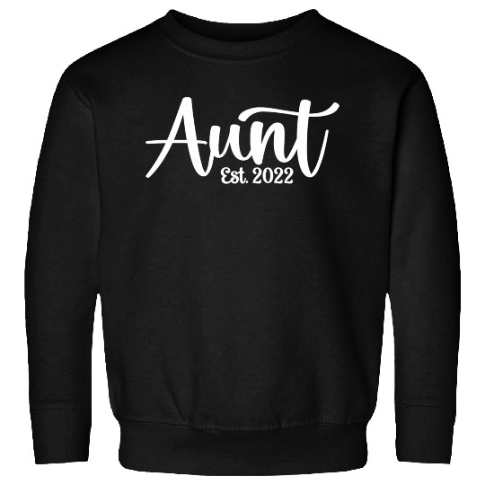 2022 Pregnancy Reveal Quote New Aunt 2022 Sweatshirts