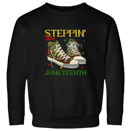 Step' Into Junenth Like My Ancestors Black Youth S Sweatshirts