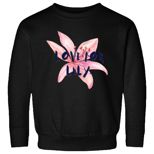 Love For Lily Sweatshirts