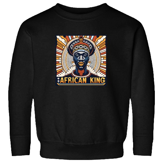 African King Gift For Afrocentric Lovers Sweatshirts