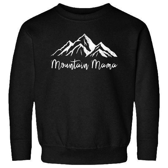 Mothers day mountain mama Sweatshirts