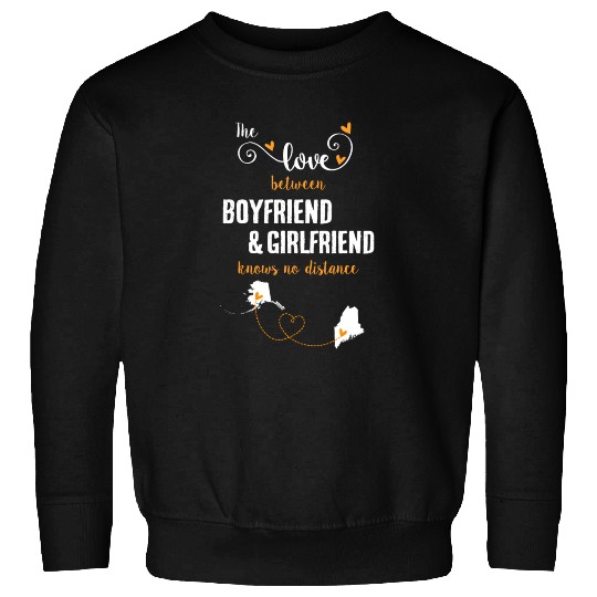 Love Between BF And GF Alaska To Maine Gift Sweatshirts