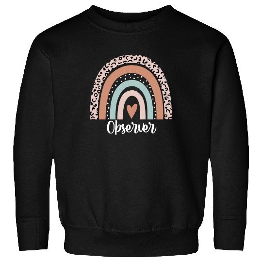 Observer Rainbow Leopard Funny Observer Sweatshirts