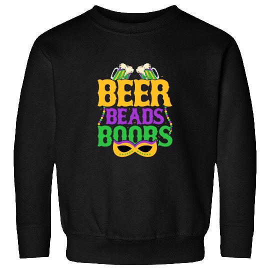 Beer Beads Boobs Mardi Gras Carnival Sweatshirts