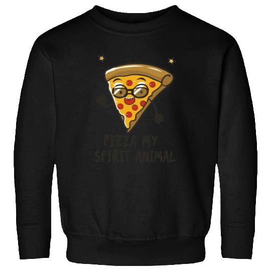 Pizza My Spirit Animal Sweatshirts