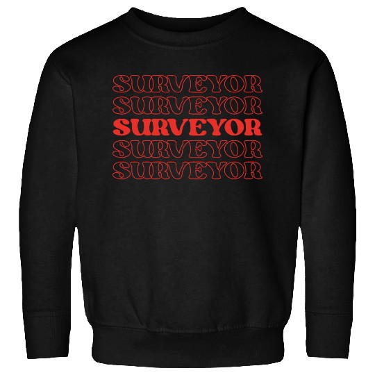 Surveyor Mapper Land Surveyor Geospatial Expert Sweatshirts