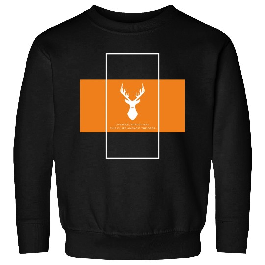 Fearless in the Wild Sweatshirts - Embrace the Deer Life
