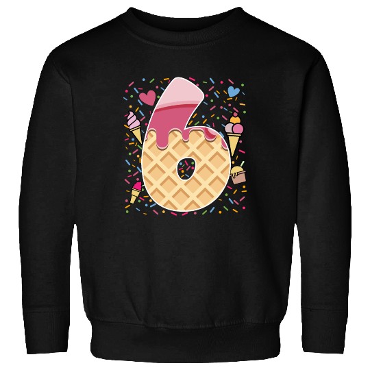 Ice Cream Number Six Art Design 6th Birthday Kids  Sweatshirts