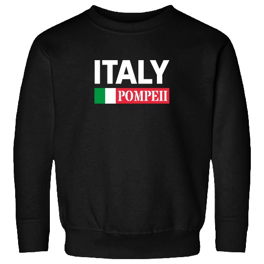 Italy Flag Pompeii Conservation Volcanic Eruption Sweatshirts