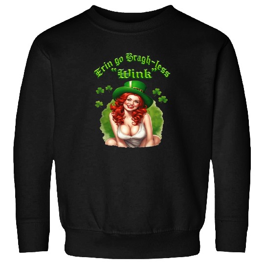 Erin Go Bragh-less Sweatshirts