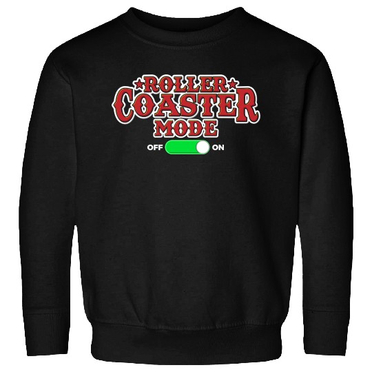 Roller Coaster Lover Sweatshirts