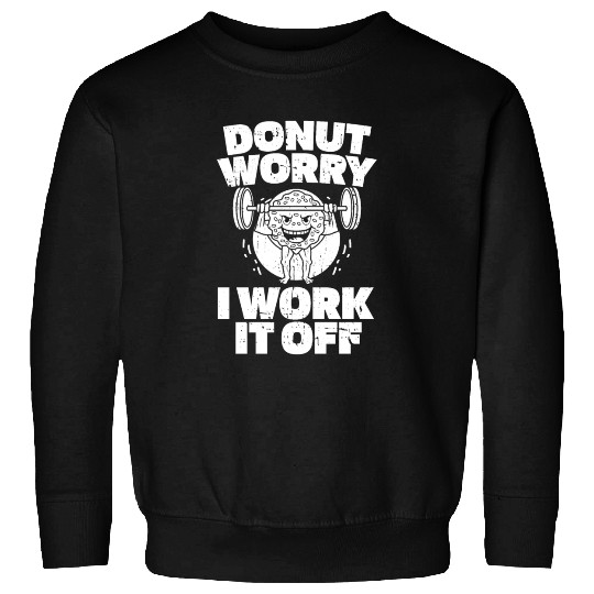 Fitness Donut Funny Donut Gym Sweatshirts