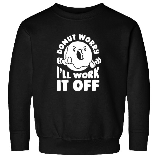 Fitness Donut Funny Donut Gym Sweatshirts
