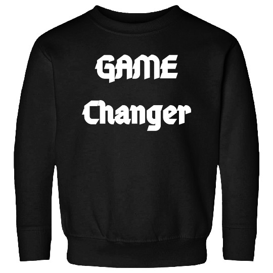 The Game Changer - The Champion is You Sweatshirts
