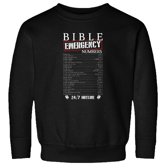 Bible Emergency Numbers Sweatshirts