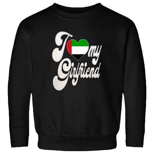 UAEI Love My EmiratI Girlfriend Sweatshirts