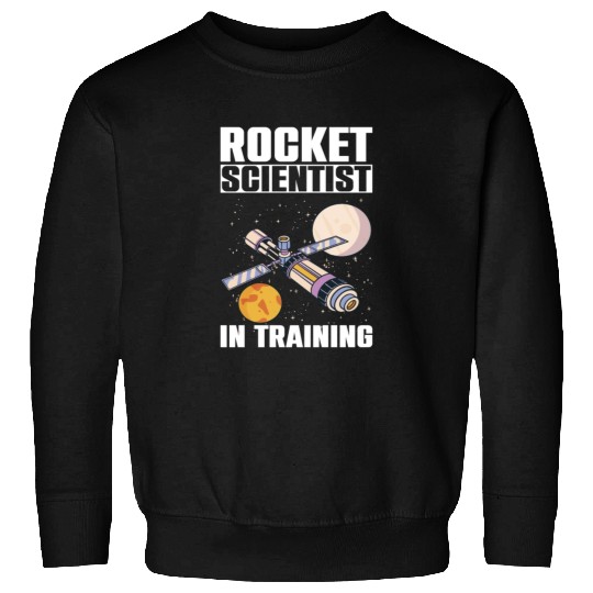 Rocket Scientist Studied Science In Training Sweatshirts
