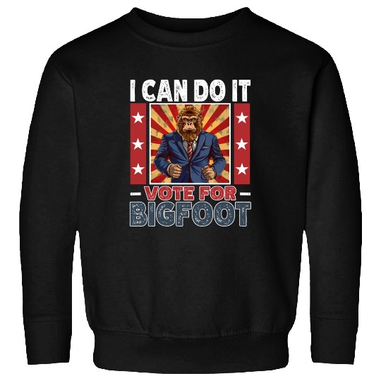 Presidential elections 2024 Bigfoot Sweatshirts