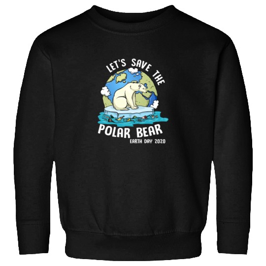 Save The Polar Bear Sweatshirts