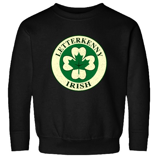 Letterkenny Irish Sweatshirts