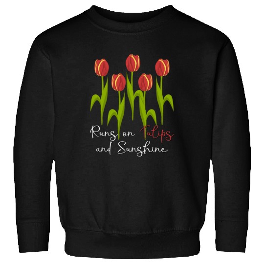 Tulips Garden Tulip Flowers Sweatshirts