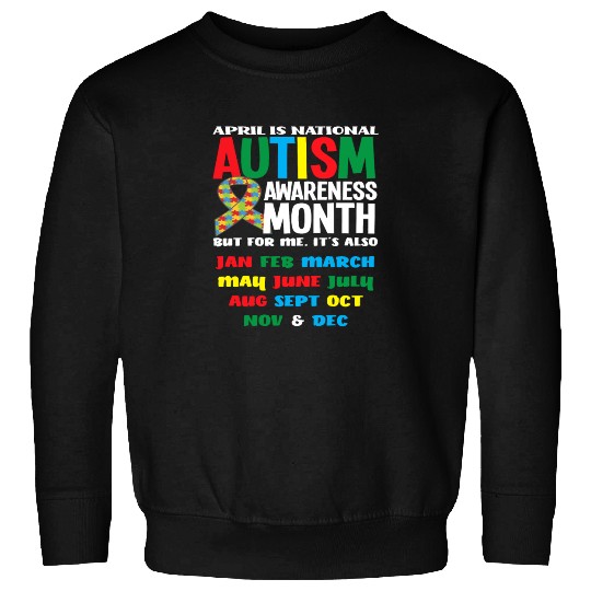 April National Autism Month Autism Awareness Sweatshirts