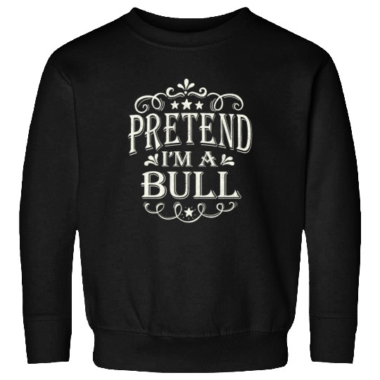 Pretend I'm a Butterfly Funny Lazy Easy Halloween Sweatshirts