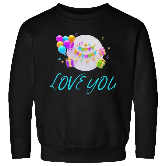 FAMILY - LOVE YOU Sweatshirts