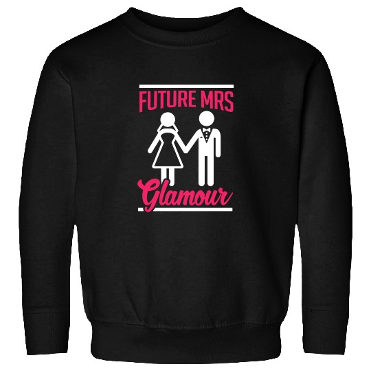 Bridal Future Mrs Glamous Sweatshirts