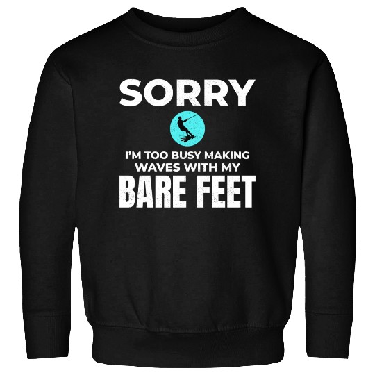 Barefoot Water Skiing Extreme Sports Barefooting Sweatshirts