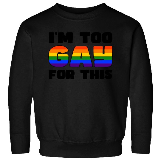 LGBTQ+ Fun Gay Lesbian Pride Party Together Sweatshirts