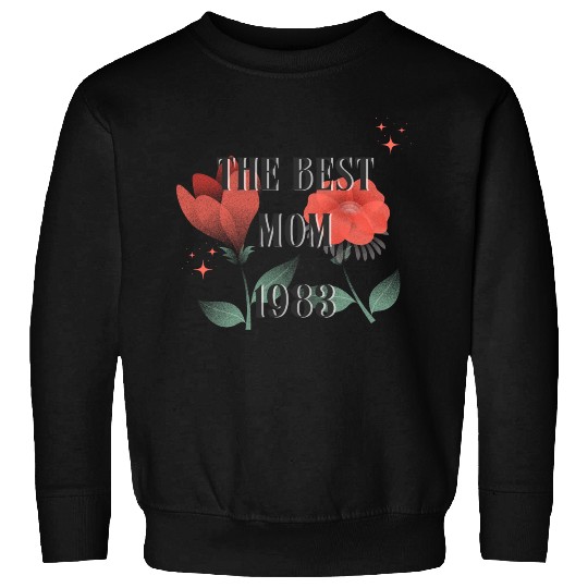 The Best Mom Since 1983 Sweatshirts