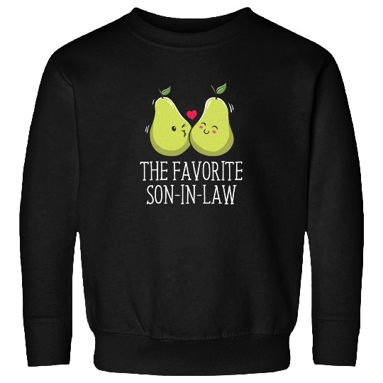 The Favorite Son-in-Law Groom Funny Husband To Be Sweatshirts